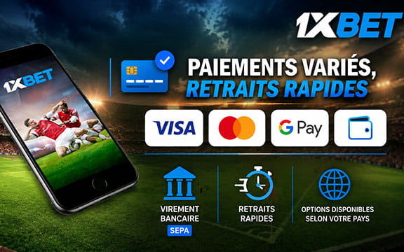 Paiements variés, retraits rapides